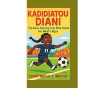 KADIDIATOU DIANI: The Goal-Scoring Star Who Stood for What's Right