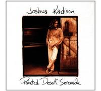 Kadison, Joshua - Painted Desert Serenade by Kadison, Joshua (1993) Audio CD