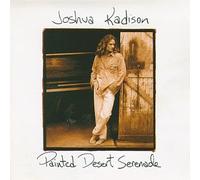 Kadison, Joshua - Painted Desert Serenade [Casete]