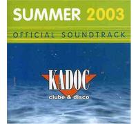 Kadoc - Summer 2003