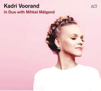Kadri Voorand & Mihkel Mälgand In Duo With Mihkel Mälgand (CD) (Importación USA)