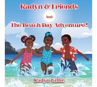 Kadyn & Friends And The Beach Day Adventure!