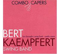 Bert Kaempfert - Combo Capers