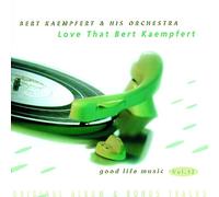 Kaempfert,Bert - Love That Bert Kaempfert Vol.1