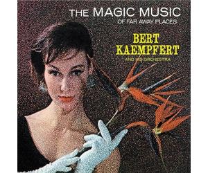 Kaempfert, Bert - Magic of Music Far Away