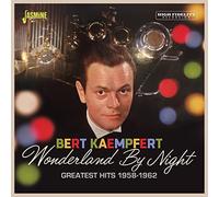 Kaempfert, Bert - Wonderland By Night - Greatest Hits, 1958-1962