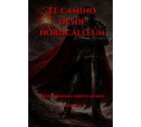 Kaer-Vael: El Camino Desde Nordcalleum