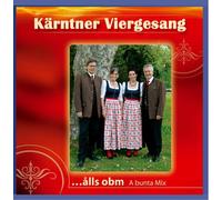 Kärntner Viergesang - ...Alls Obm-a Bunta Mix (Chormusik aus Kärnten)