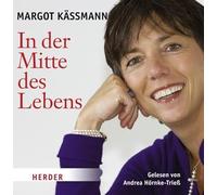 Kässmann,Margott - in der Mitte des Lebens [Import]