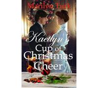 Kaetlyn's Cup of Christmas Cheer: A Christmas Novella