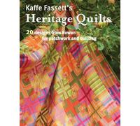 Kaffe Fassett′s Heritage Quilts