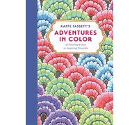 Kaffe Fassett's Adventures in Color: Adult Coloring Book