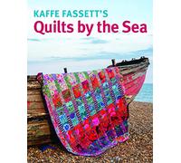Kaffe Fassett's Quilts by the Sea