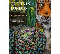 Kaffe Fassett's Quilts in London: Photographed in Historic Camden Lock