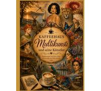 Kaffeehaus Multikunsti und seine Künstler: Begegnungen zwischen Kunst, Kreativität und Lebensfreude