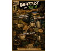 Kaffeetasse und Tee: Band 1-3