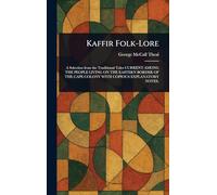 Kaffir Folk-Lore