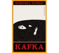KAFKA ADAPTATION: A Graphic Novel Adaptation (Japanese Novellas)