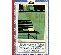 Kafka e la bambola viaggiatrice (Gl' istrici)