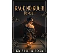 KAGE NO KUCHI (影の口): She signed a contract in silence. He made every clause a sin.