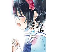 Kagisora, Tomiyaki - Happy Sugar Life, Vol. 10 (HAPPY SUGAR LIFE GN)