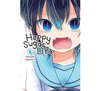 Kagisora, Tomiyaki - Happy Sugar Life, Vol. 6: Volume 6