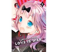Kaguya-sama: Love Is War, Vol. 8: Volume 8