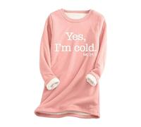 KAHDGSS Women's Winter Fleece Jumper Thermal Undershirt Oversized Soft Plush Lining Yes I'm Cold 24:7 Letters Sweatshirt Thermal Winter Top