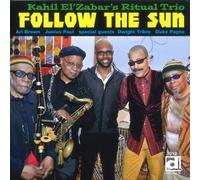 Kahil El'Zabar Ritual Trio - Follow The Sun