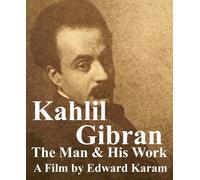 Kahlil Gibran The Man & His Work [Reino Unido] [DVD]