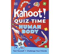 Kahoot! Quiz Time Human Body: 250 Trivia Questions (with QR Codes Inside for 150 Interactive Bonus Questions) - Educational Kids Quiz Book