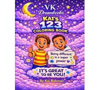 Kai 123 coloring book: Its great to be you