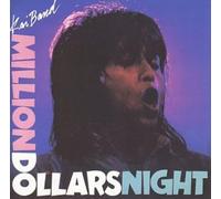 Kai Band - Million Dollars Night [Import]