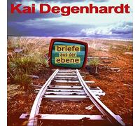 Kai Degenhardt - Briefe aus der Ebene