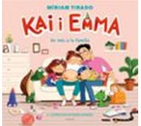 Kai I Emma 3 - Un Mes A La Familia