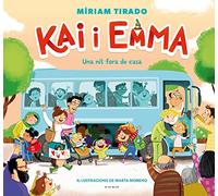Kai i Emma 5 - Una nit fora de casa (Emocions en família)
