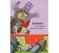 Kai Pannen Zombert in der Schule des Schreckens: Lesestufe A (Tapa dura)