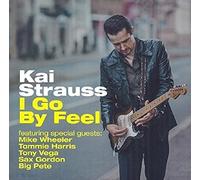 Kai Strauss - I Got By Feel