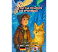 Kai und das Geheimnis des Frostwaldes - einfach DEUTSCH lernen - Ein zweisprachiges Abenteuer für Jung und Alt | Englisch ↔ Deutsch