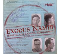 Kai-Uwe Kohlschmidt - Exodus Namib