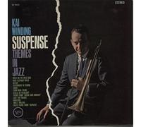 Kai Winding - Suspense Themes In Jazz