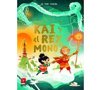 Kai y el rey mono: 3 (La saga de los Brownstone)