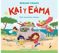 Kai y Emma 2 - Unas vacaciones intensas (B de Blok): Unas vacaciones intensas/ An Intense Vacation (Emociones en familia)