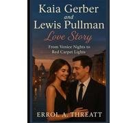 Kaia Gerber and Lewis Pullman Love story: From Venice Nights to Red Carpet Lights