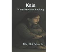Kaia, When No One's Looking