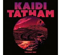 Kaidi Tatham - The Only Way [Vinilo]