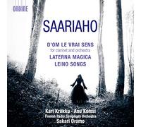 Kaija Saariaho : D'Om le vrai sens, Laterna Magica, Leino Songs