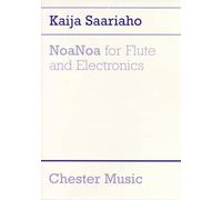 Kaija saariaho: noanoa for flute and electronics