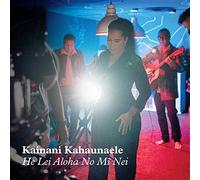 Kainani Kahaunaele - He Lai Aloha No Mi Nei [7" VINYL] [Vinilo]