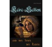 Kaira Saltiem Und Der Seher Des Kaisers (ebook)